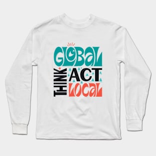 think global Long Sleeve T-Shirt